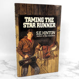 Taming the Star Runner by S.E. Hinton [FIRST EDITION • FIRST PRINTING] 1988 • Delacorte Press