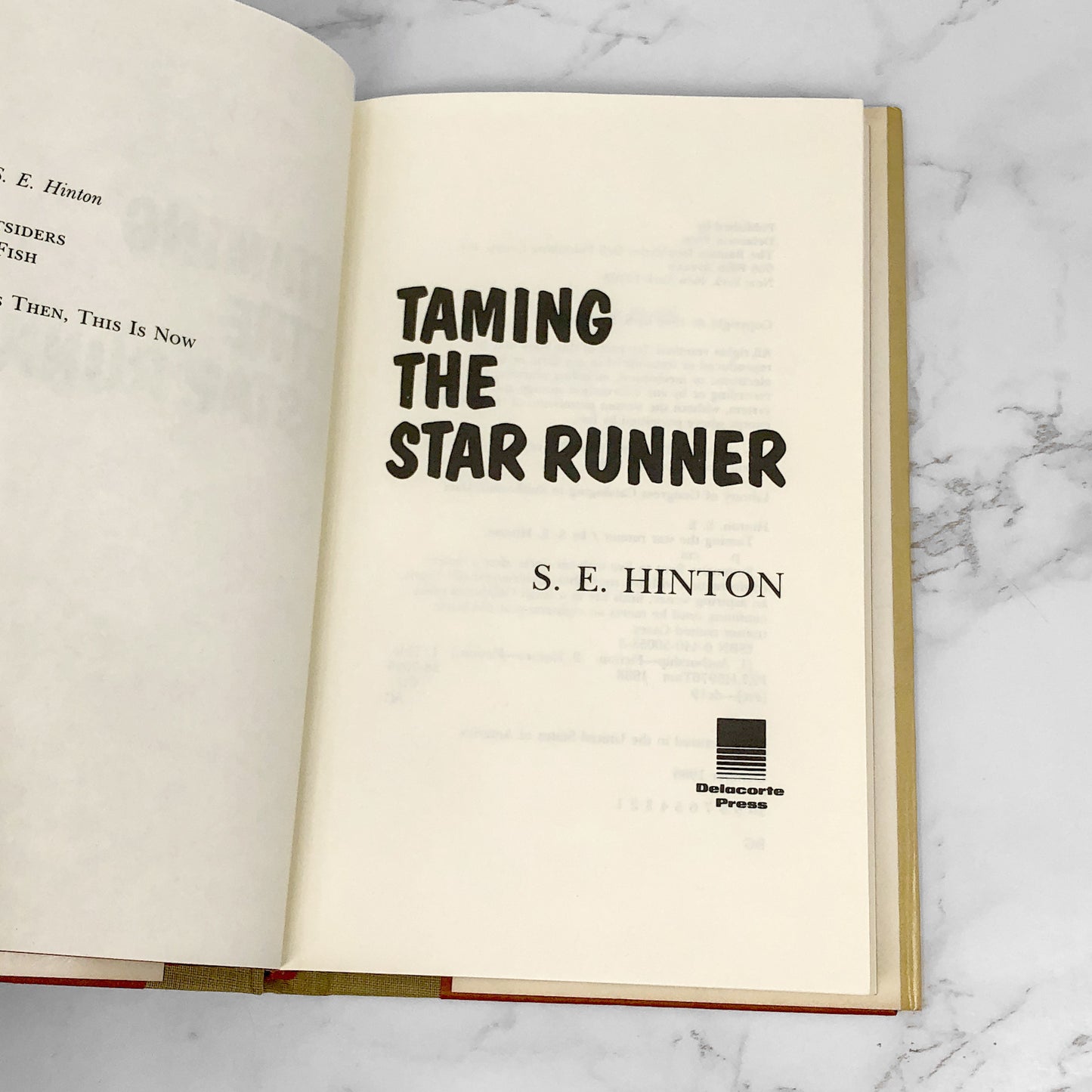 Taming the Star Runner by S.E. Hinton [FIRST EDITION • FIRST PRINTING] 1988 • Delacorte Press