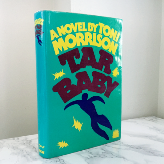 Tar Baby by Toni Morrison (FIRST EDITION) - Bookshop Apocalypse