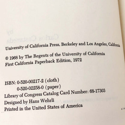 The Teachings of Don Juan: A Yaqui Way of Knowledge by Carlos Castaneda [FIRST TRADE PAPERBACK PRINTING] 1972