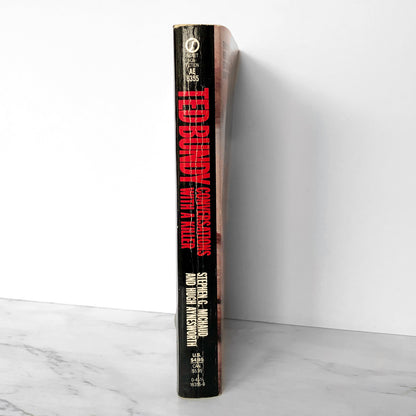 Ted Bundy: Conversations With a Killer [The Death Row Interviews] by Stephen G. Michaud & Hugh Aynesworth [FIRST EDITION] 1989