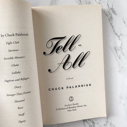 Tell All by Chuck Palahniuk [TRADE PAPERBACK / 2011] - Bookshop Apocalypse