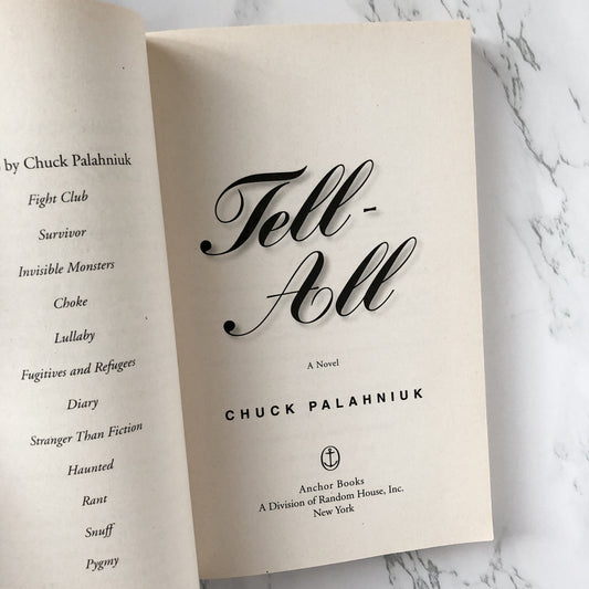 Tell All by Chuck Palahniuk [TRADE PAPERBACK / 2011] - Bookshop Apocalypse