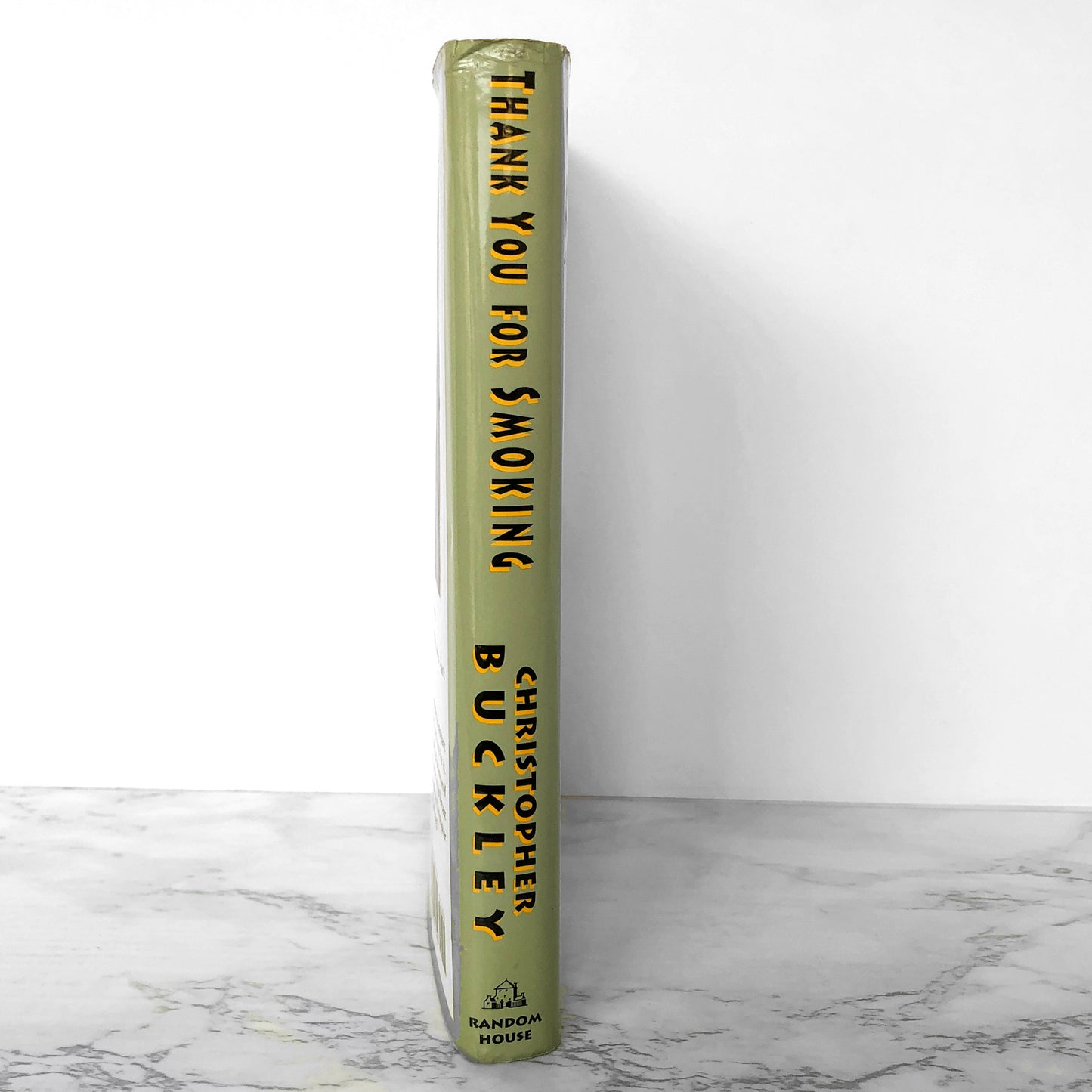 Thank You for Smoking by Christopher Buckley [FIRST EDITION] 1994 • Random House