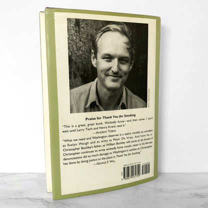 Thank You for Smoking by Christopher Buckley [FIRST EDITION] 1994 • Random House