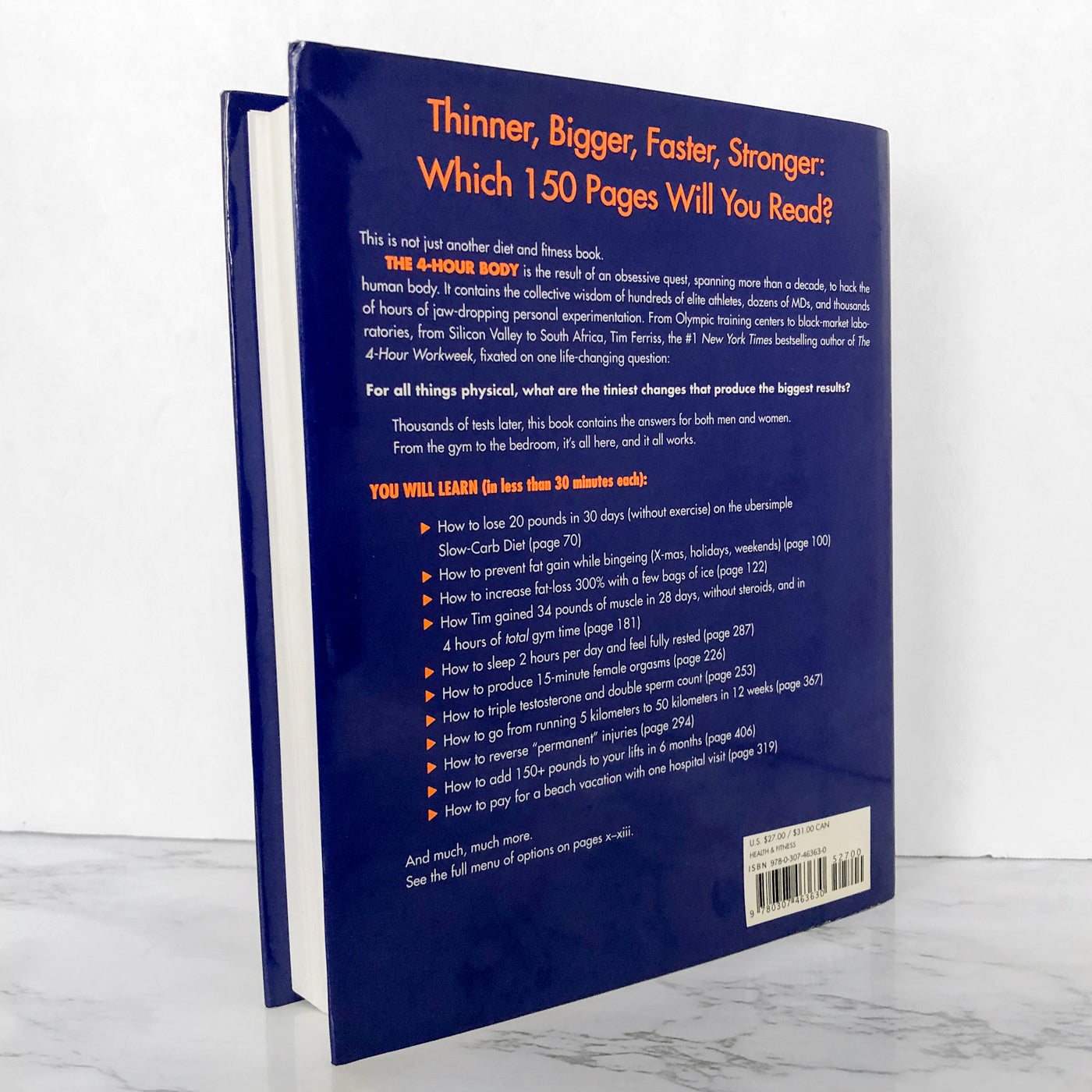 The 4-Hour Body: An Uncommon Guide to Rapid Fat-Loss, Incredible Sex & Becoming Superhuman by Timothy Ferriss [FIRST EDITION] 2010