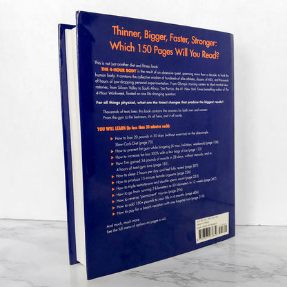 The 4-Hour Body: An Uncommon Guide to Rapid Fat-Loss, Incredible Sex & Becoming Superhuman by Timothy Ferriss [FIRST EDITION] 2010