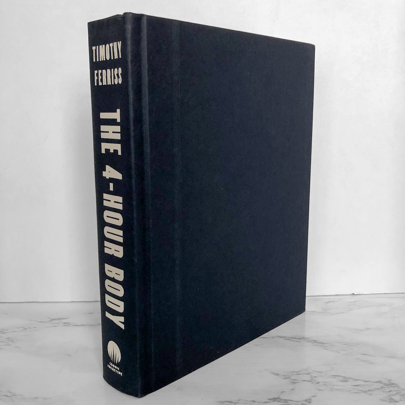 The 4-Hour Body: An Uncommon Guide to Rapid Fat-Loss, Incredible Sex & Becoming Superhuman by Timothy Ferriss [FIRST EDITION] 2010