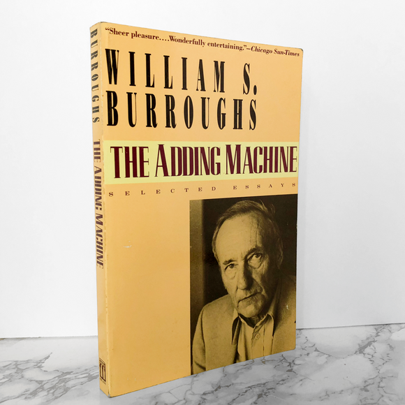 The Adding Machine: Selected Essays by William S. Burroughs [TRADE PAPERBACK / 1993] - Bookshop Apocalypse
