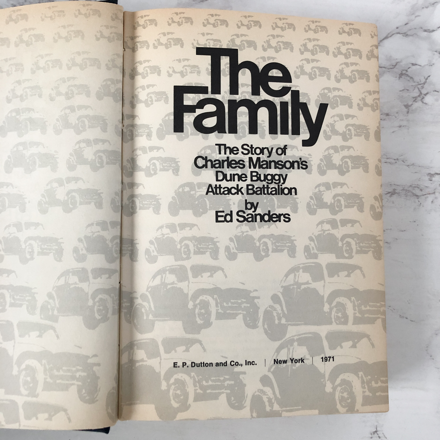 The Family: The Story of Charles Manson's Dune Buggy Attack Battalion by Ed Sanders [FIRST EDITION] - Bookshop Apocalypse
