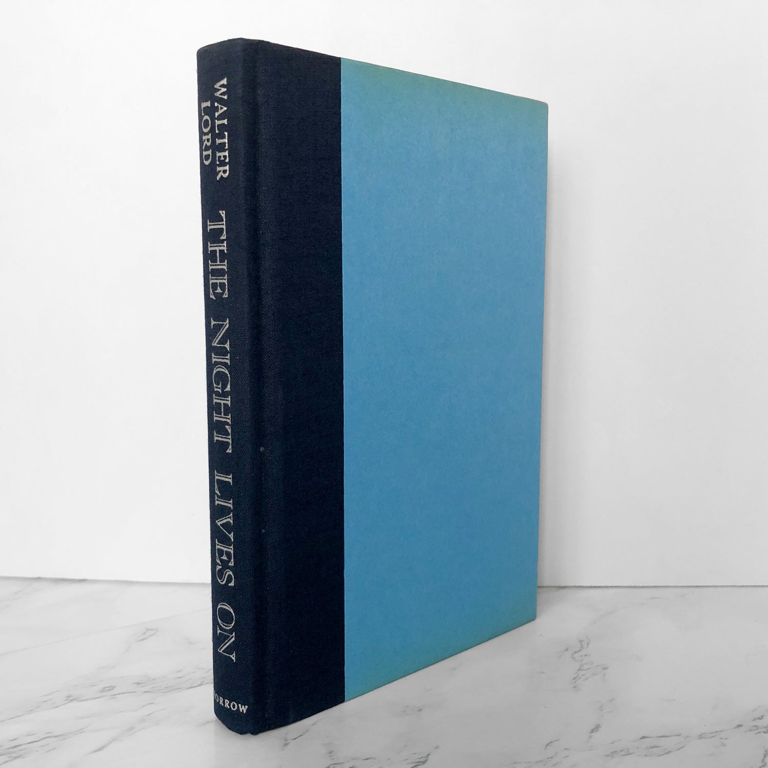 The Night Lives On: Untold Stories & Secrets Behind the Sinking of the Titanic by Walter Lord [FIRST EDITION] - Bookshop Apocalypse