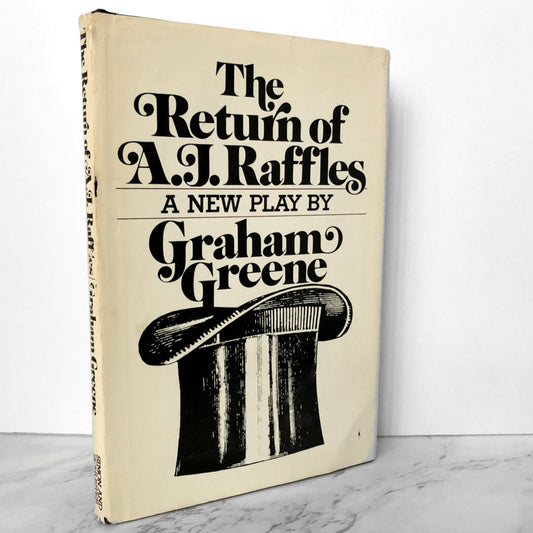 The Return of A.J. Raffles: A Play by Graham Greene [FIRST EDITION] - Bookshop Apocalypse