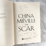 The Scar by China Miéville [MEGA SIGNED! FIRST EDITION / FIRST PRINTING] - Bookshop Apocalypse