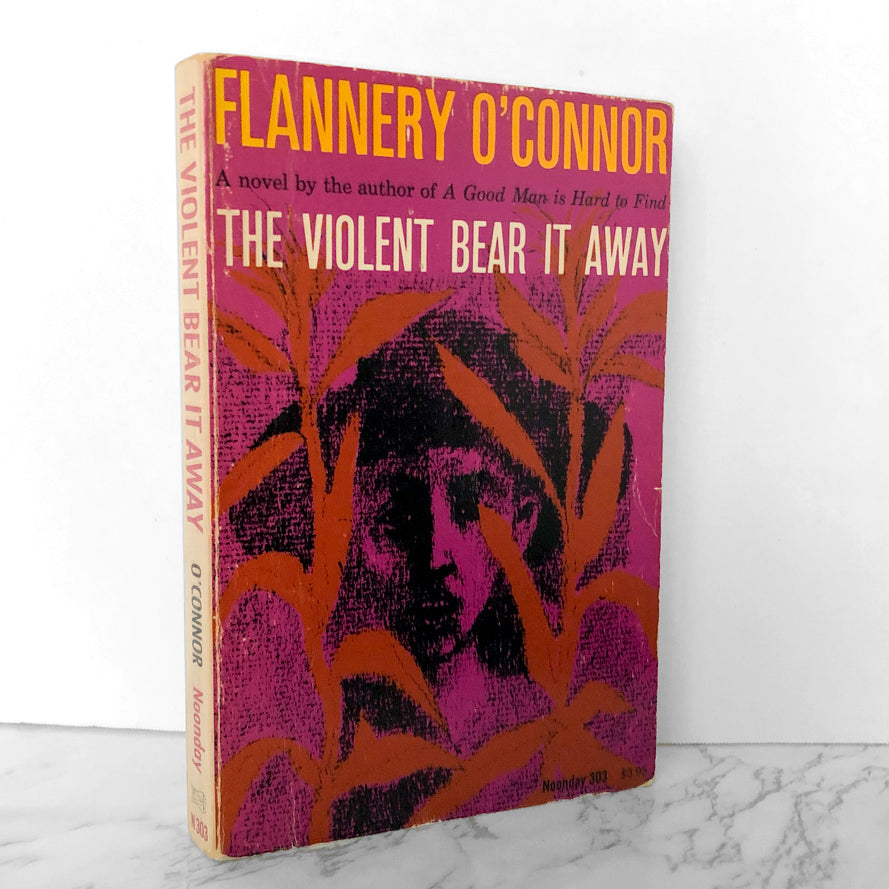 The Violent Bear it Away by Flannery O'Connor [FIRST PAPERBACK EDITION] - Bookshop Apocalypse