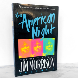 The American Night: The Lost Writings of Jim Morrison, Vol. 2 [1991 PAPERBACK]