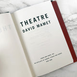 Theatre by David Mamet [FIRST EDITION / FIRST PRINTING] 2010