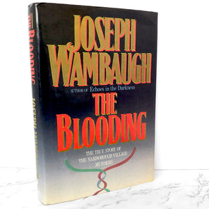 The Blooding by Joseph Wambaugh [FIRST EDITION / FIRST PRINTING] 1989