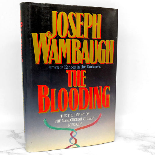 The Blooding by Joseph Wambaugh SIGNED! [FIRST EDITION • FIRST PRINTING] 1989