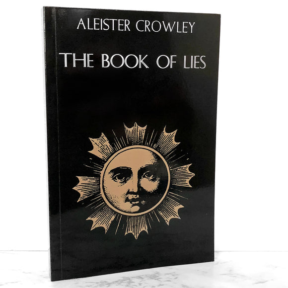 The Book of Lies by Aleister Crowley [TRADE PAPERBACK] 1981 ❧ Weiser Books