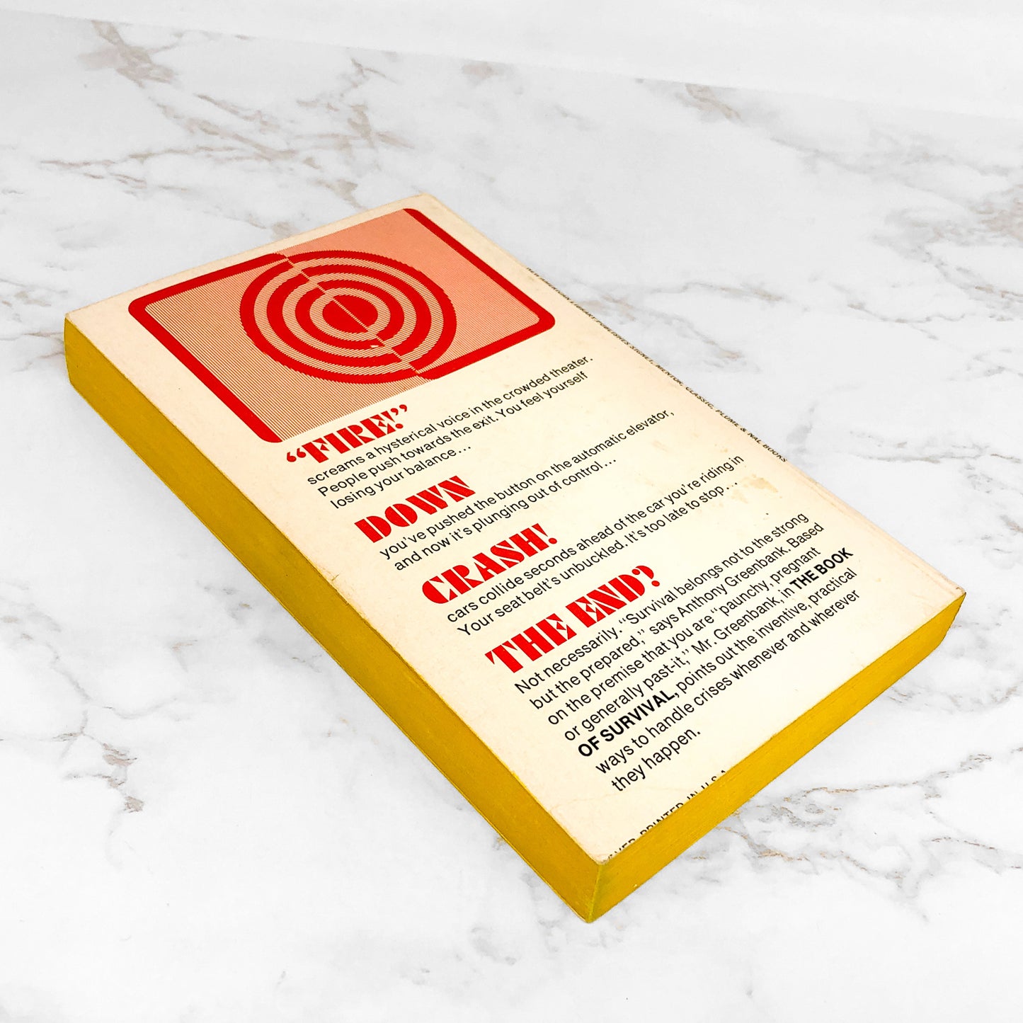 The Book of Survival: Everyman's Guide to Staying Alive by Anthony Greenbank [FIRST PAPERBACK PRINTING] 1970