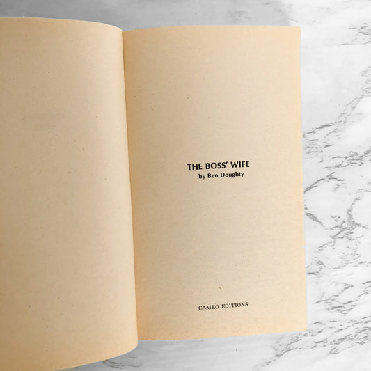 The Boss' Wife by Ben Doughty [1971 SLEAZE PAPERBACK]