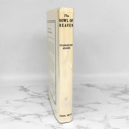 The Bowl of Heaven by Evangeline Adams [RARE SECOND EDITION] 1970 • Dodd Mead
