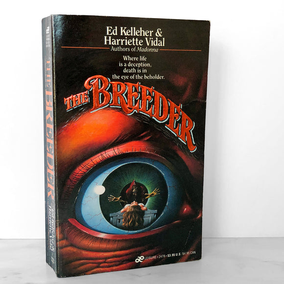 The Breeder by Ed Kelleher & Harriette Vidal [FIRST EDITION] 1987