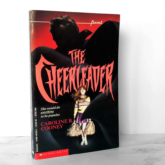 The Cheerleader by Caroline B. Cooney [1991 PAPERBACK] Point Horror #26