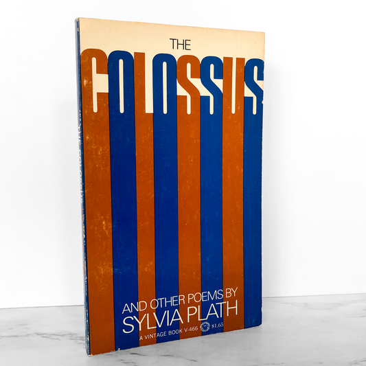 The Colossus & Other Poems by Sylvia Plath [FIRST PAPERBACK PRINTING / 1968]