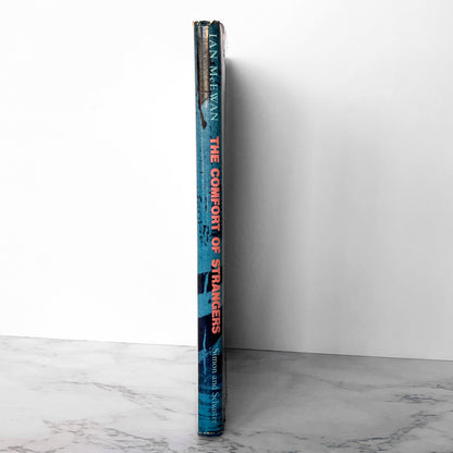 The Comfort of Strangers by Ian McEwan [FIRST EDITION / FIRST PRINTING] 1981