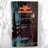 The Comfort of Strangers by Ian McEwan [FIRST EDITION / FIRST PRINTING] 1981