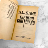 The Dead Girlfriend by R.L. Stine [1993 PAPERBACK] Point Horror #55