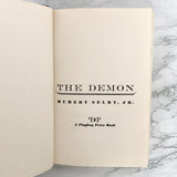 The Demon by Hubert Selby Jr. [FIRST EDITION / FIRST PRINTING] 1976