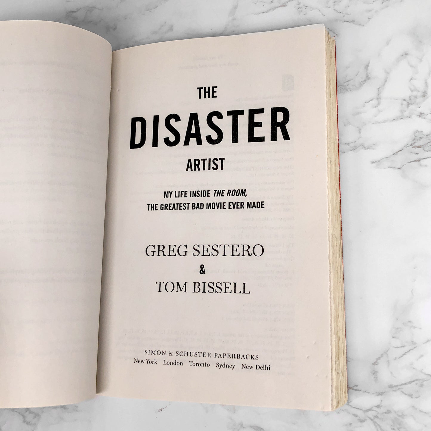 The Disaster Artist: My Life Inside The Room, the Greatest Bad Movie Ever Made by Greg Sestero [FIRST PAPERBACK EDITION] 2014