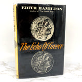 The Echo of Greece by Edith Hamilton [FIRST EDITION • FIRST PRINTING] 1957 • W.W. Norton