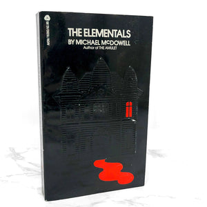 The Elementals by Michael McDowell [FIRST EDITION • FIRST PRINTING] 1981 • Avon Horror