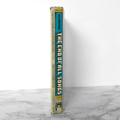 The End of All Songs by Michael Moorcock [1976 HARDCOVER]