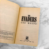 The Evaders • The Story of the Most Amazing Mass Escape of World War II by Leo Heaps [1988 PAPERBACK]