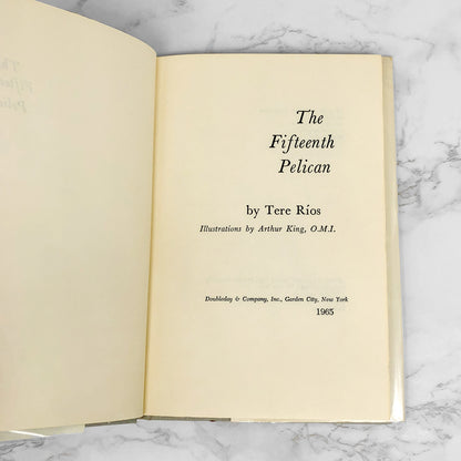 The Fifteenth Pelican aka "The Flying Nun" by Tere Ríos [FIRST EDITION • FIRST PRINTING] 1965