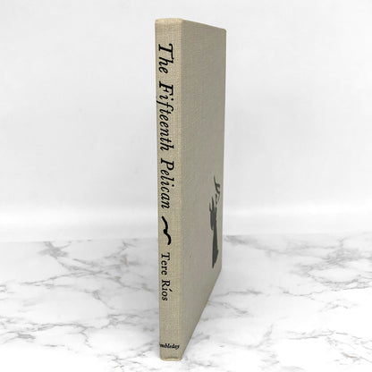 The Fifteenth Pelican aka "The Flying Nun" by Tere Ríos [FIRST EDITION • FIRST PRINTING] 1965