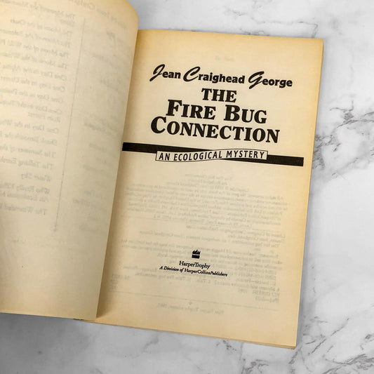 The Fire Bug Connection by Jean Craighead George [TRADE PAPERBACK] 1995 • An Ecological Mystery