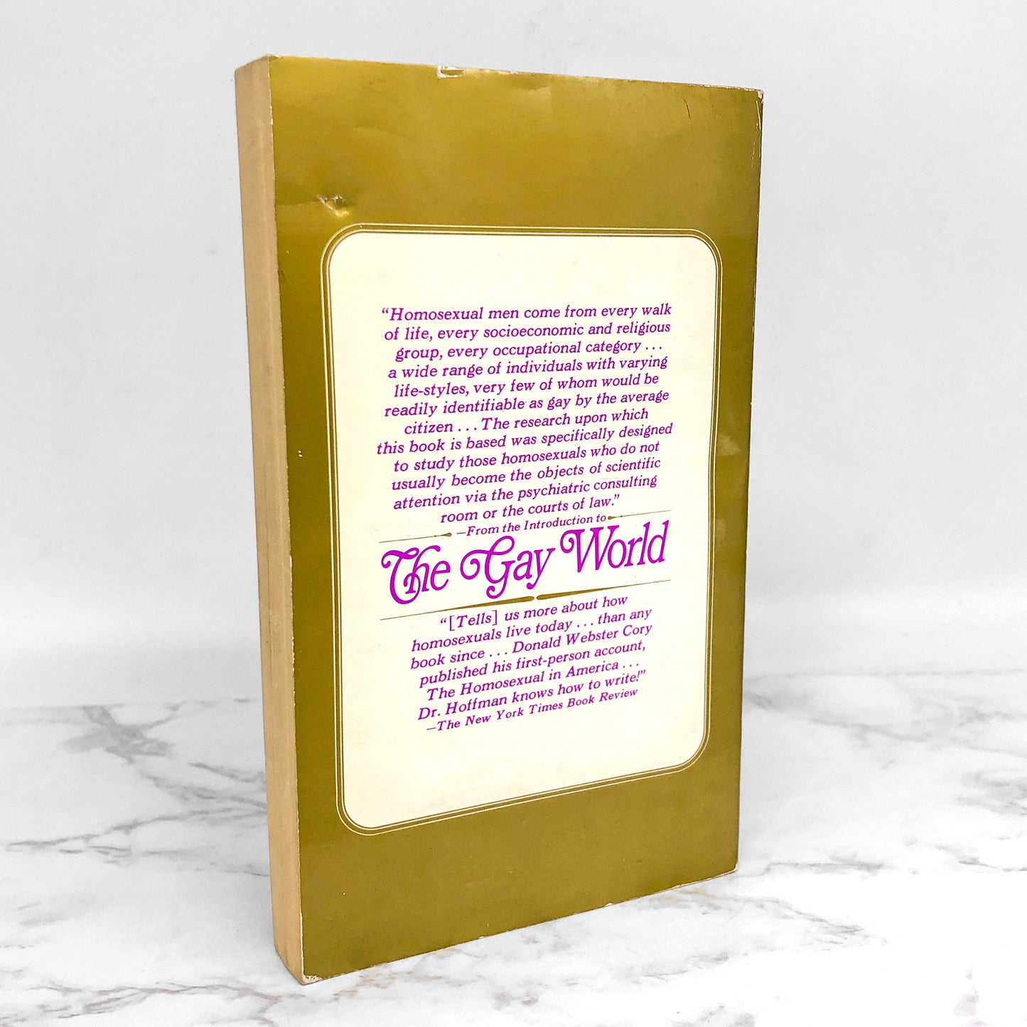 The Gay World: Male Homosexuality & the Social Construction of Evil by Dr. Martin Hoffman [1973 PAPERBACK]