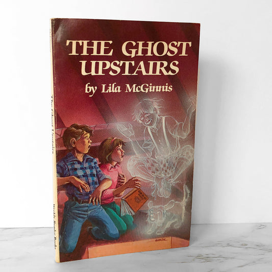 The Ghost Upstairs by Lila Sprague McGinnis [1986 PAPERBACK]