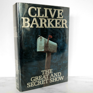 The Great and Secret Show by Clive Barker SIGNED! [FIRST EDITION]