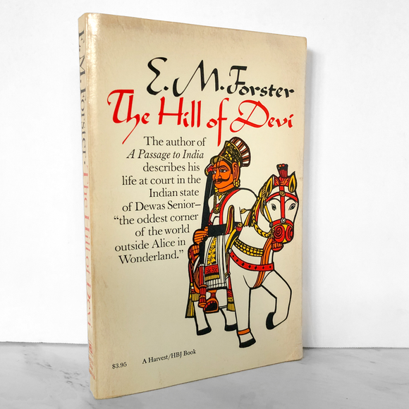 The Hill of Devi by E.M. Forster [FIRST PAPERBACK EDITION / 1953]