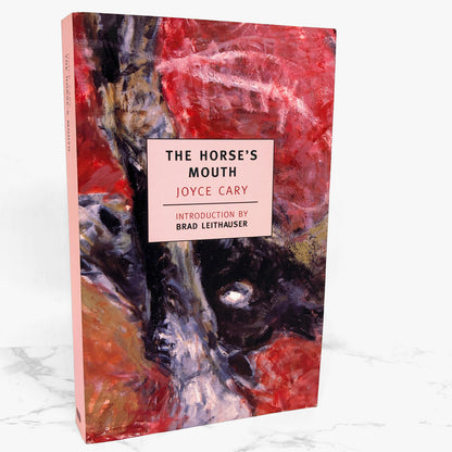 The Horse's Mouth by Joyce Cary [NYRB TRADE PAPERBACK] 1999