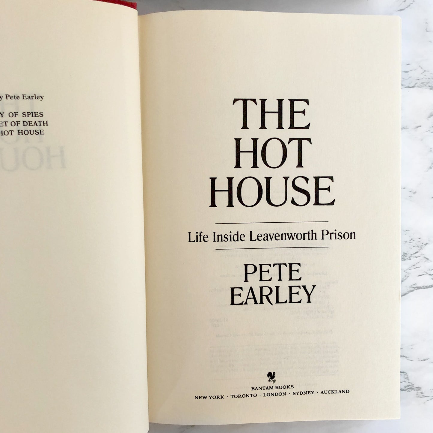 The Hot House: Life Inside Leavenworth Prison by Pete Earley [FIRST EDITION]