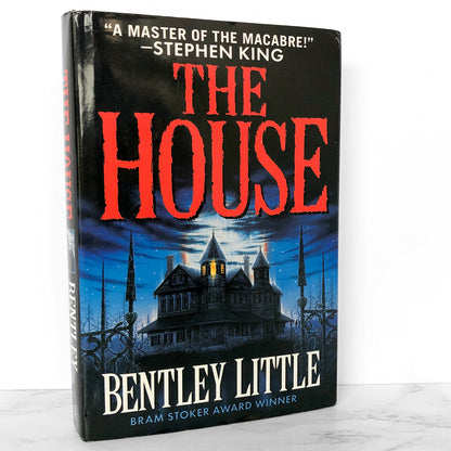 The House by Bentley Little [FIRST U.S HARDCOVER EDITION] 1999