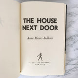 The House Next Door by Anne Rivers Siddons [BOOK CLUB EDITION / 1978]