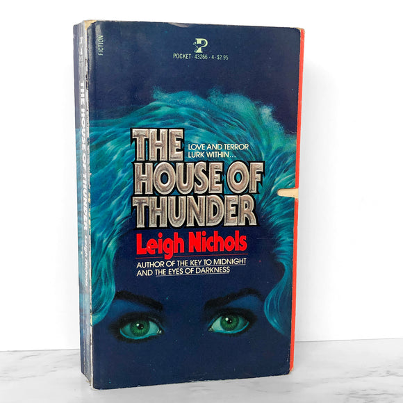 The House of Thunder by Leigh Nichols 